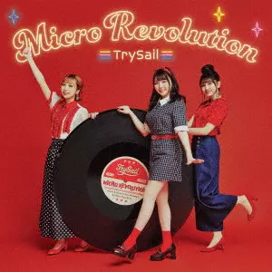 TrySail / MICRO REVOLUTION / マイクロレボリューション