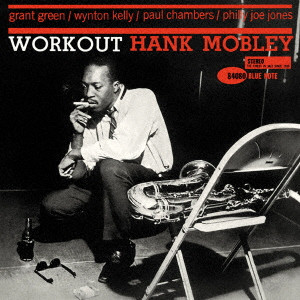 HANK MOBLEY / ハンク・モブレー / WORKOUT / ワークアウト(UHQCD)