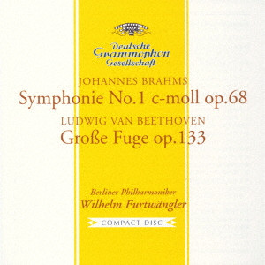WILHELM FURTWANGLER / ヴィルヘルム・フルトヴェングラー / ブラームス:交響曲第1番/ベートーヴェン:大フーガ