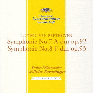 WILHELM FURTWANGLER / ヴィルヘルム・フルトヴェングラー / ベートーヴェン:交響曲第7番・第8番