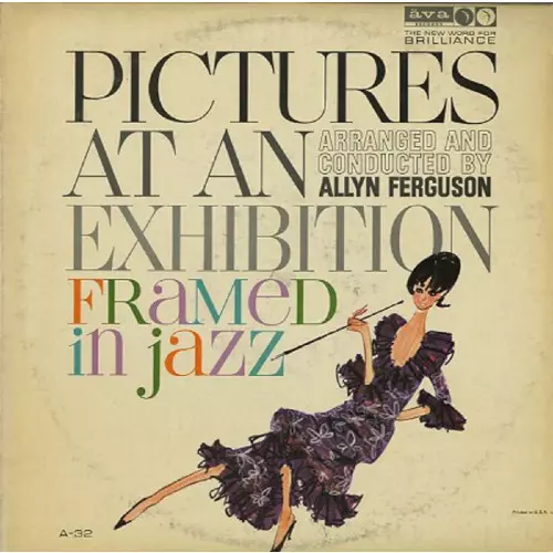 ALLYN FERGUSON / アリン・ファーガソン / フレイムド・イン・ジャズ~展覧会の絵