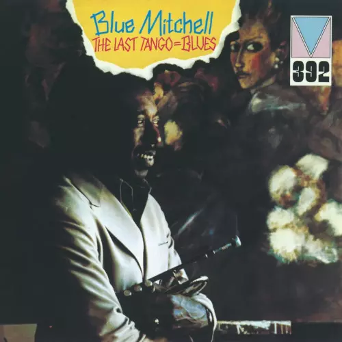 BLUE MITCHELL / ブルー・ミッチェル / ラスト・タンゴ=ブルース