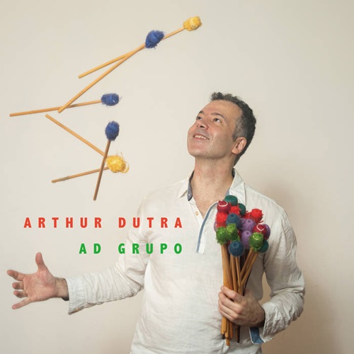 ARTHUR DUTRA / アルトゥール・ドゥトラ / AD GRUPO