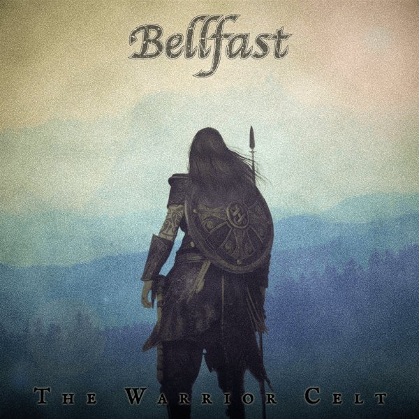 BELLFAST / ベルファスト / THE WARRIOR CELT / ザ・ウォリアー・ケルト