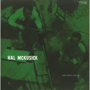 HAL MCKUSICK ハル マキュージック EAST COAST JAZZ HAL MCKUSICK ハル マキュージック EAST COAST JAZZ - メルカリ