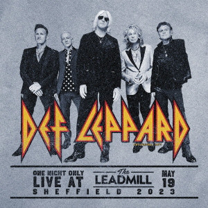 DEF LEPPARD / デフ・レパード / LIVE AT THE LEADMILL / ライヴ・アット・ザ・レッドミル