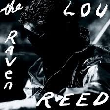 LOU REED / ルー・リード / ザ・レイヴン