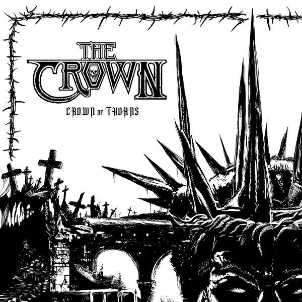 CROWN / クラウン (METAL / from Sweden) / CROWN OF THORNS / クラウン・オヴ・ソーンズ