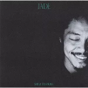 SHINJI TANIMURA / 谷村新司 / JADE-翡翠-