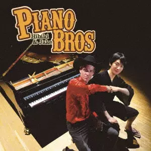 PIANO BROS / Piano Bros/Piano Bros(ジェイコブ・コーラー&ヒビキ