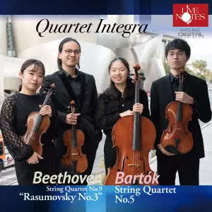 QUARTET INTEGRA / クァルテット・インテグラ / ベートーヴェン:弦楽四重奏曲第9番「ラズモフスキー第3番」&バルトーク:弦楽四重奏曲 第5番