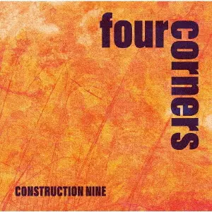 four corners/CONSTRUCTION NINE｜PUNK｜ディスクユニオン・オンライン
