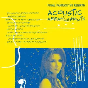 (ゲーム・ミュージック) / FINAL FANTASY 7 REBIRTH ACOUSTIC ARRANGEMENTS / FINAL FANTASY VII REBIRTH ACOUSTIC ARRANGEMENTS