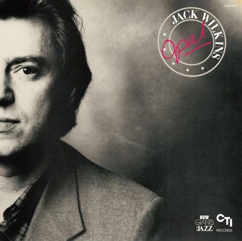 JACK WILKINS / ジャック・ウィルキンス / オパール