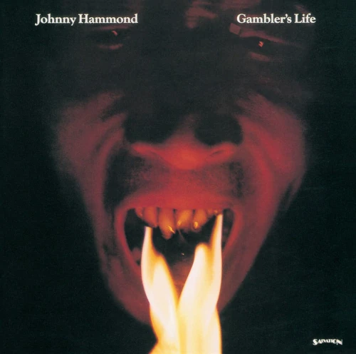 ★ＵＳオリジナル盤★『ギャンブラーズ・ライフ』ジョニー・ハモンド ギャンブラーズ・ライフ/JOHNNY HAMMOND SMITH/ジョニー・ハモンド