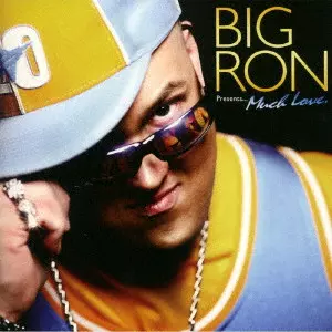 BIG RON / BIG RON Presents... Much Love