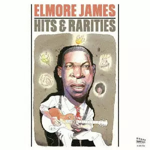 ELMORE JAMES / エルモア・ジェイムス商品一覧｜SOUL / BLUES