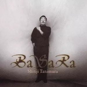 SHINJI TANIMURA / 谷村新司 / バサラ