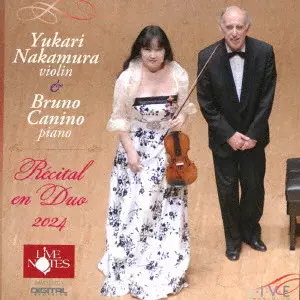 YUKARI NAKAMURA / BRUNO CANINO / 中村ゆかり ブルーノ・カニーノ / デュオ・リサイタル2024