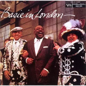 COUNT BASIE / カウント・ベイシー / BASIE IN LONDON / ベイシー・イン・ロンドン +4
