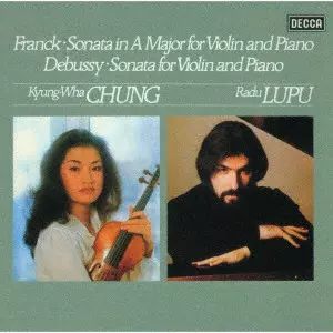 フランク&ドビュッシー:ヴァイオリン・ソナタ/KYUNG-WHA CHUNG
