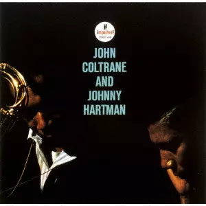 JOHN COLTRANE & JOHNNY HARTMAN / ジョン・コルトレーン