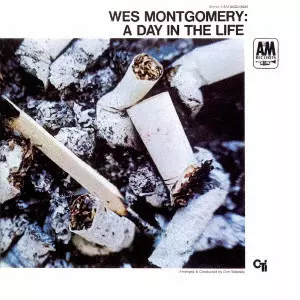 WES MONTGOMERY / ウェス・モンゴメリー / DAY IN THE LIFE / デイ・イン・ザ・ライフ(UHQCD)