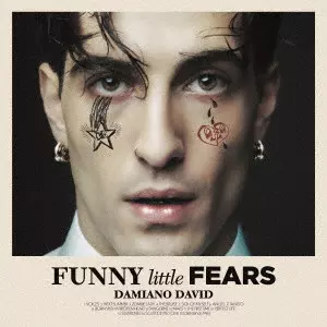 DAMIANO DAVID / ダミアーノ・デイヴィッド / FUNNY LITTLE FEARS / ファニー・リトル・フィアーズ