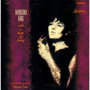 MORGANA KING / モーガナ・キング / WITH A TASTE OF HONEY / ウィズ・ア・テイスト・オブ・ハニー