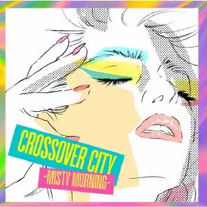 V.A.  / オムニバス / CROSSOVER CITY -Misty Morning-