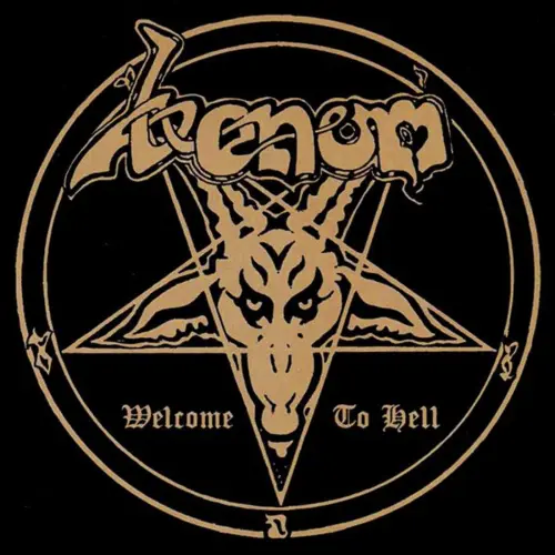 VENOM / ヴェノム / WELCOME TO HELL / 地獄への招待状