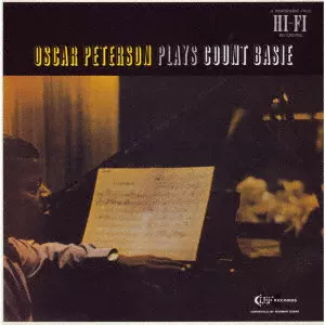 OSCAR PETERSON / オスカー・ピーターソン / OSCAR PETERSON PLAYS COUNT BASIE / オスカー・ピーターソン・プレイズ・カウント・ベイシー