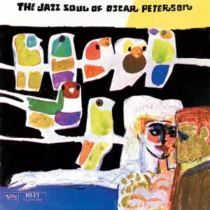 OSCAR PETERSON / オスカー・ピーターソン / JAZZ SOUL OF OSCAR PETERSON / ジャズ・ソウル・オブ・オスカー・ピーターソン