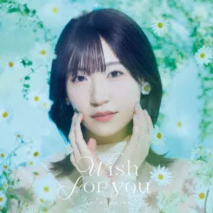 AMI MAESHIMA / 前島亜美 / WISH FOR YOU / Wish for you