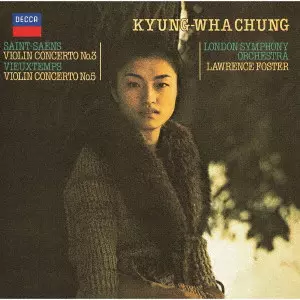 KYUNG-WHA CHUNG  / チョン・キョンファ / サン=サーンス:ヴァイオリン協奏曲第3番 / ヴュータン:ヴァイオリン協奏曲第5番