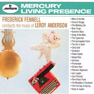 FREDERICK FENNELL / フレデリック・フェネル / ルロイ・アンダーソン名曲集