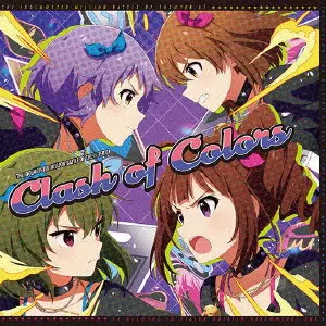 (ゲーム・ミュージック) / THE IDOLM@STER MILLION BATTLE OF THE@TER 01 CLASH OF COLORS / THE IDOLM@STER MILLION BATTLE OF THE@TER 01 Clash of Colors