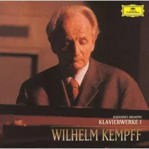 WILHELM KEMPFF / ヴィルヘルム・ケンプ / ブラームス:幻想曲集、2つの狂詩曲、カプリッチョ、間奏曲