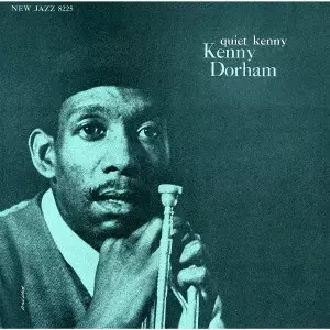 QUIET KENNY / 静かなるケニー +1/KENNY DORHAM/ケニー・ドーハム