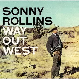 SONNY ROLLINS / ソニー・ロリンズ商品一覧｜ディスクユニオン
