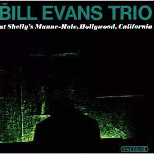 BILL EVANS TRIO AT SHELLY'S MANN-HOLE / ビル・エヴァンス・トリオ
