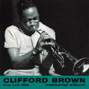 CLIFFORD BROWN / クリフォード・ブラウン / CLIFFORD BROWN MEMORIAL ALBUM / クリフォード・ブラウン・メモリアル・アルバム +8
