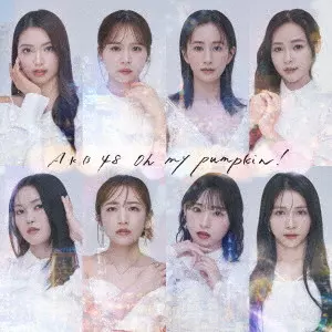 AKB48 / OH MY PUMPKIN! / Oh my pumpkin!