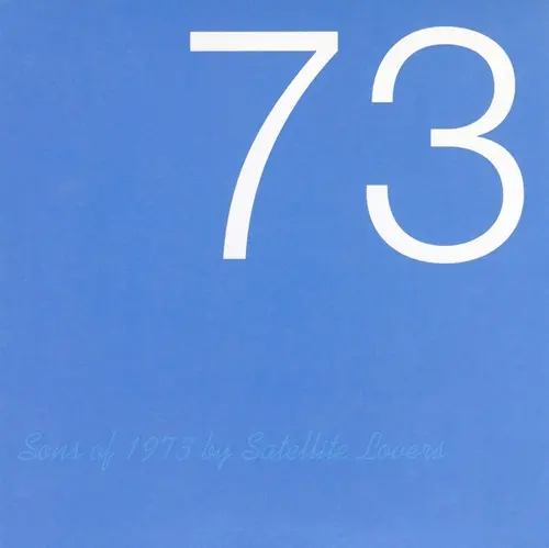 SATELLITE LOVERS / Sons of 1973