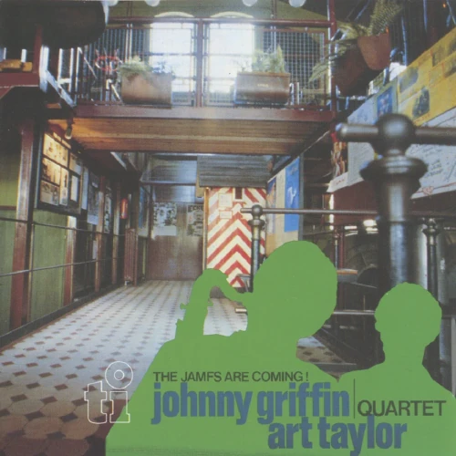 JOHNNY GRIFFIN / ジョニー・グリフィン / ジャムフェス・アー・カミング!