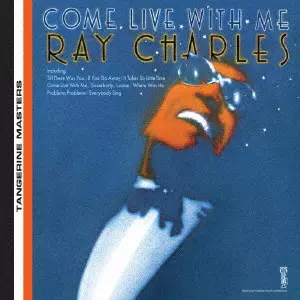 RAY CHARLES / レイ・チャールズ / カム・リヴ・ウィズ・ミー