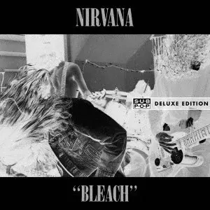 NIRVANA / ニルヴァーナ / BLEACH: DELUXE EDITION