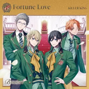 KiLLER KiNG / FORTUNE LOVE / Fortune Love