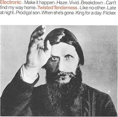 ELECTRONIC / エレクトロニック / トゥイステッド・テンダネス