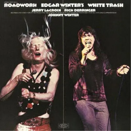 EDGAR WINTER & WHITE TRASH / エドガー・ウィンター&ホワイト・トラッシュ / ロードワーク(期間限定通常盤)
